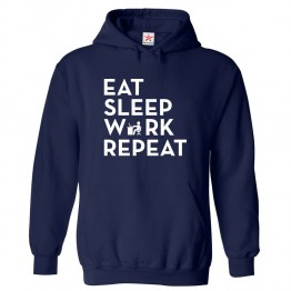 Eat Sleep Work Repeat Kids and Adults Pull Over Hoodie for Baby Boss Hardworking Workaholics